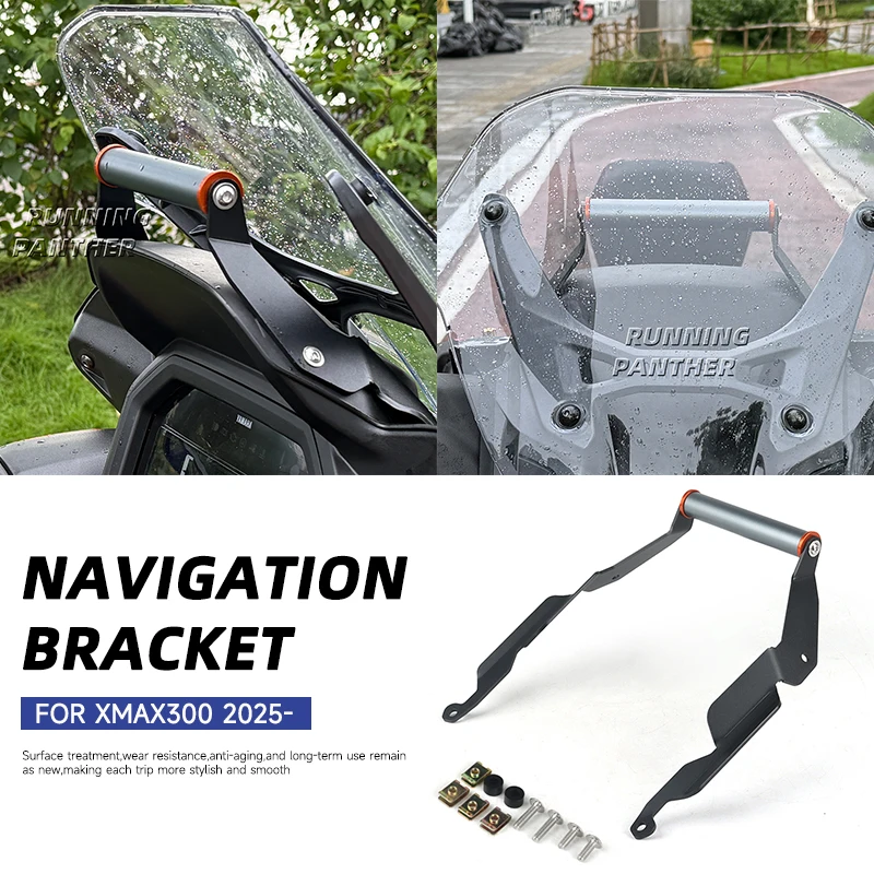 

New Motorcycle Mobile Phone Stand GPS Stand Navigation Bracket Accessories For Yamaha XMAX 300 X-max 300 X-MAX 300 2025-