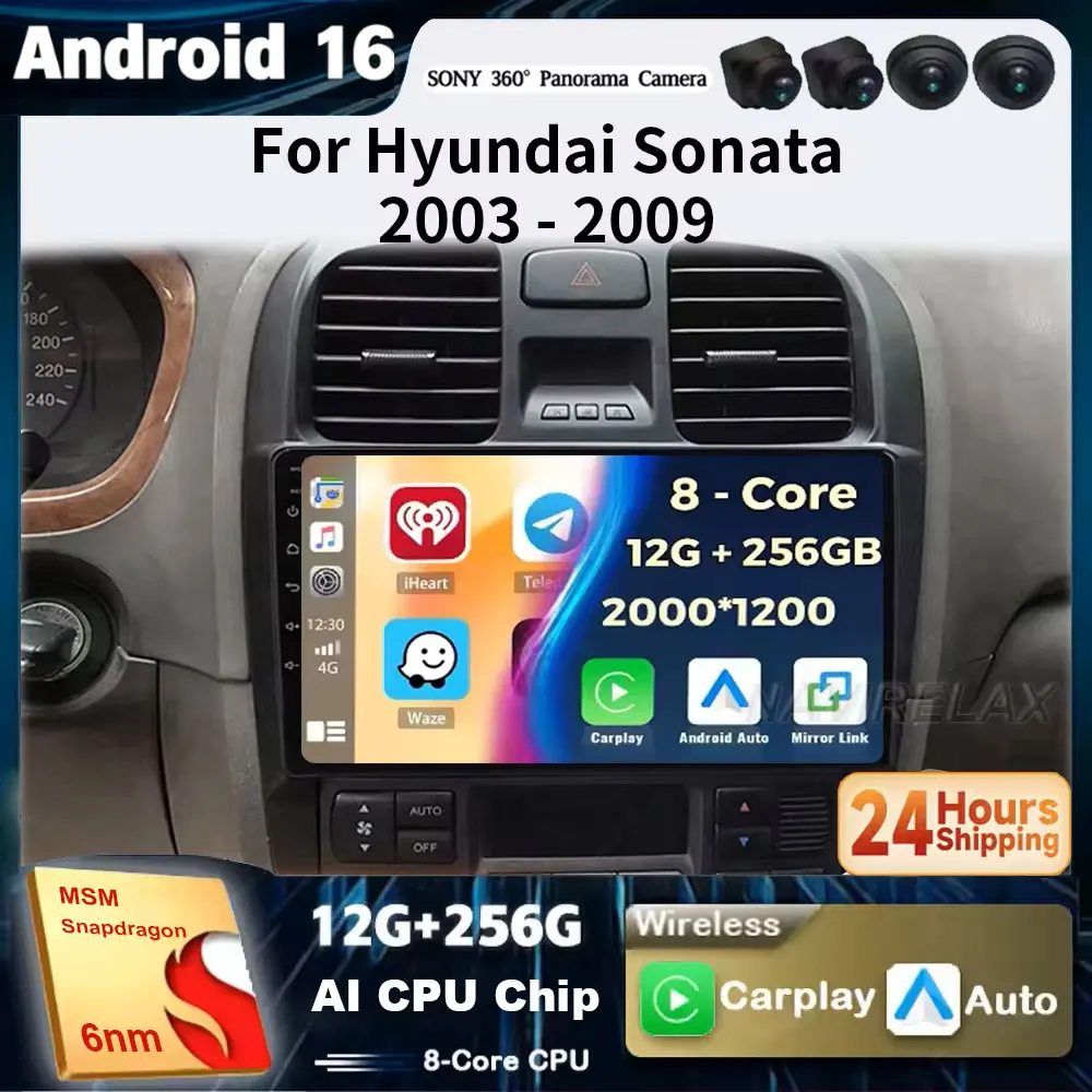 Android 16 5G+WIFI For Hyundai Sonata 2003 2004 - 2009 Car Radio Multimedia Video Player 2 din dvd Carplay GPS Autoraido BT DSP