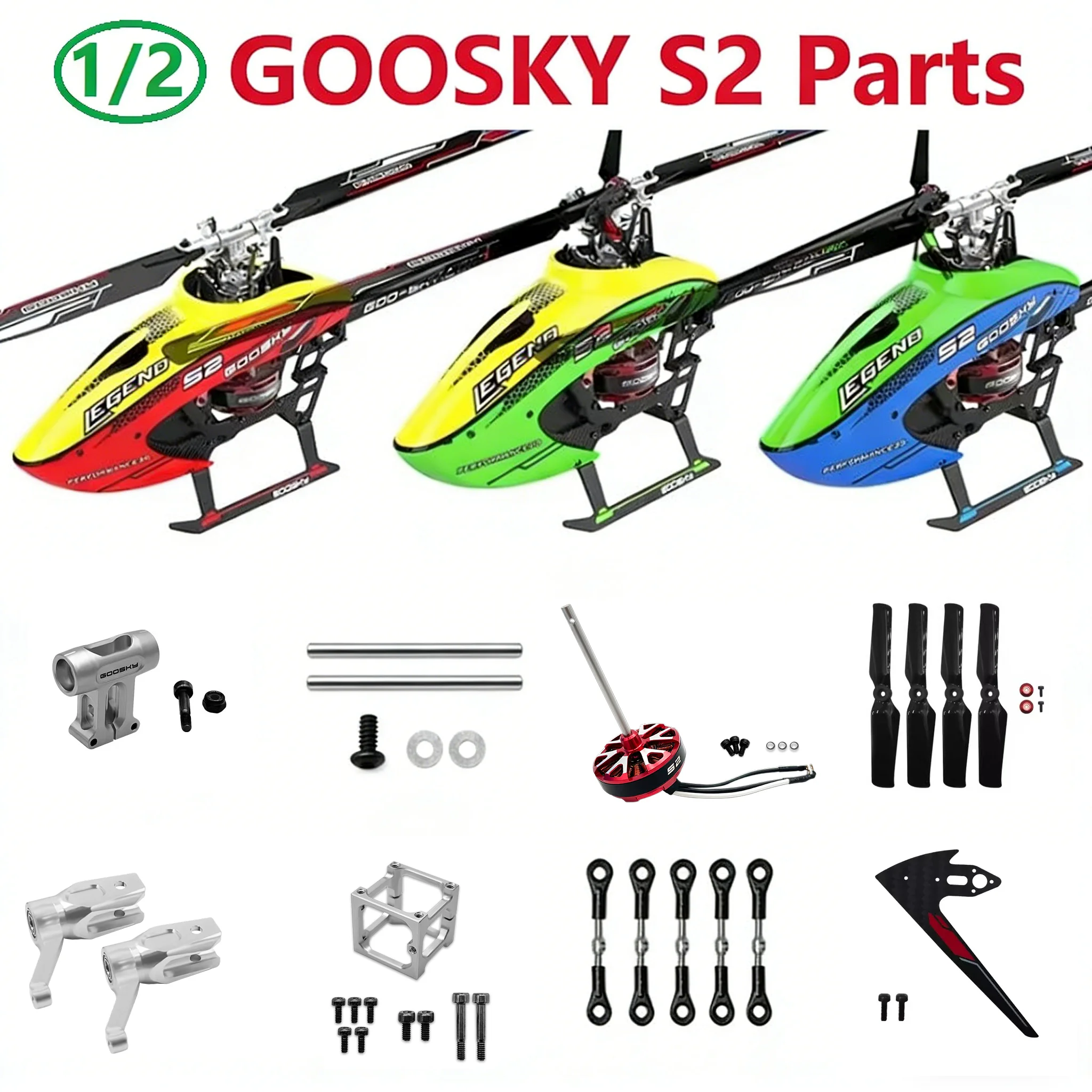 GOOSKY S2 RC Helicopter Spare Parts Main Tail Blades Pipe Servos Motor Canopy Landing Gear Charger Frame Rotor head Arm Rotor