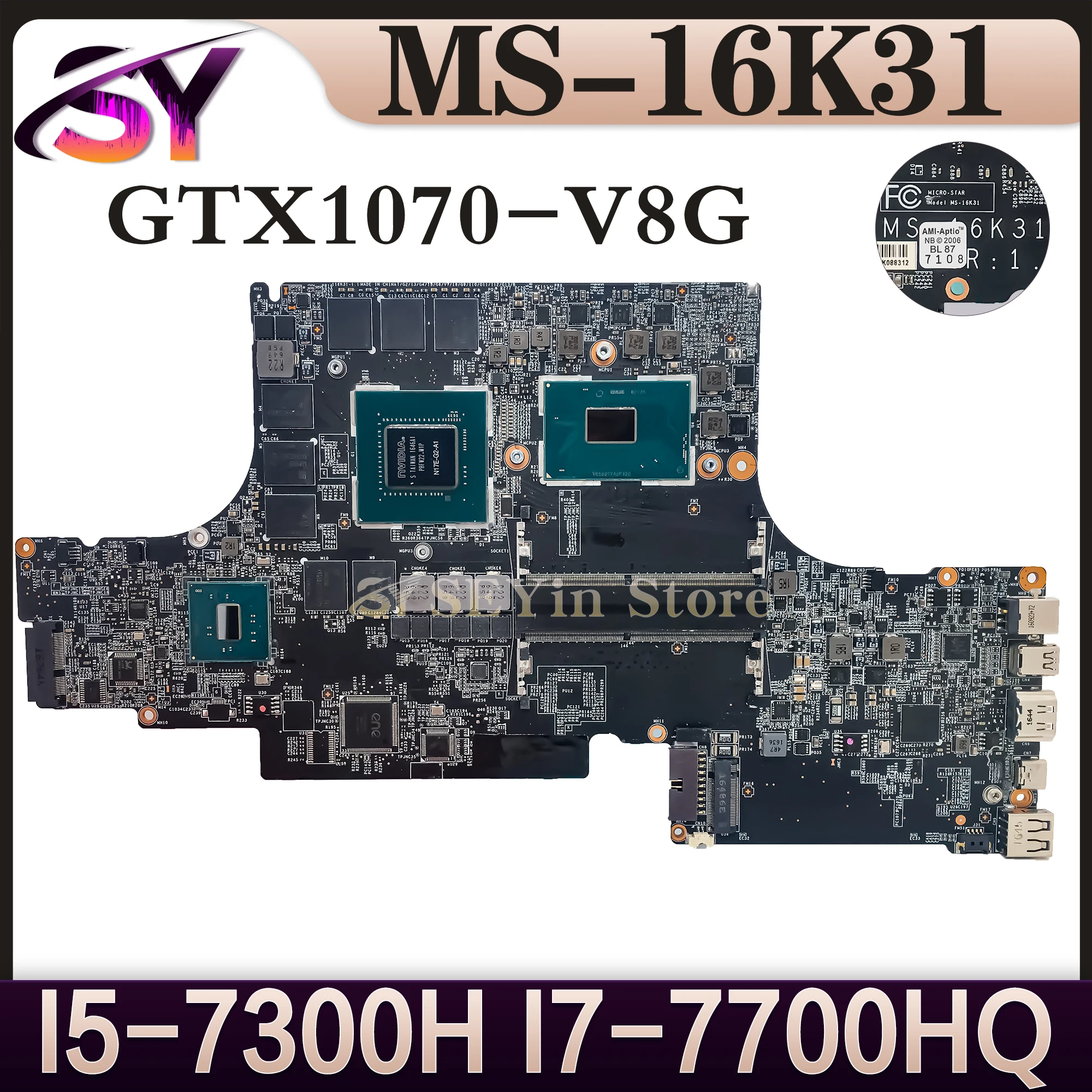 MS-16K31 Mainboard For MSI GS63 7RE MS-16K3  MS-16K31   Laptop Motherboard I7-7700HQ GTX1070-8G 100% Working