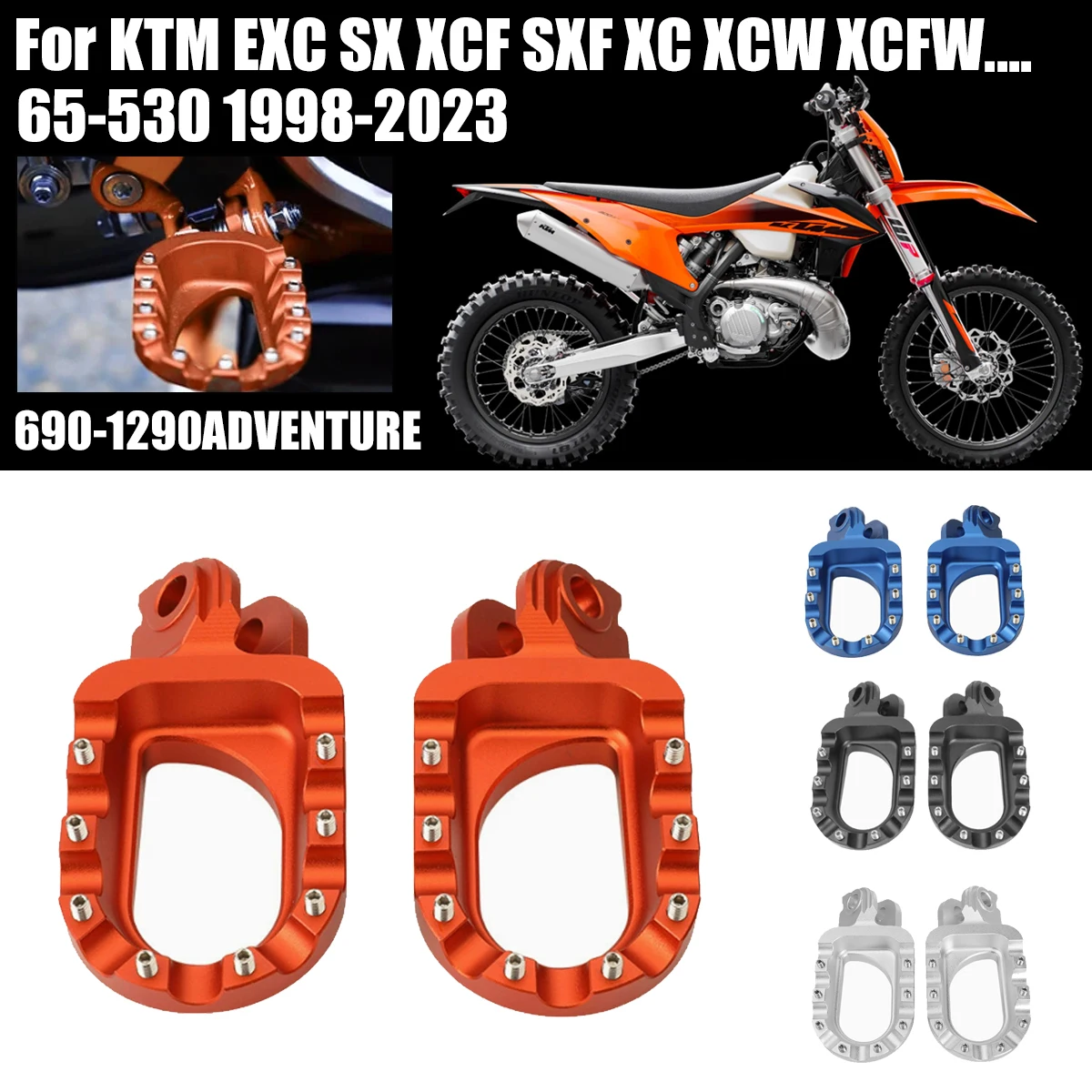 

CNC Foot Rests Footrest footpegs Pegs Pedals For KTM EXC SX XCF SXF XC XCW XCFW 65 85 125 150 200 250 300 350 450 ADVENTURE 990