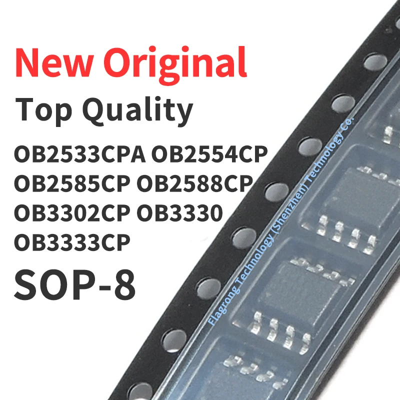 

10 Pieces OB2533CPA OB2554CP OB2585CP OB2588CP OB3302CP OB3330CP OB3333CP SOP-8 Chip IC New Original