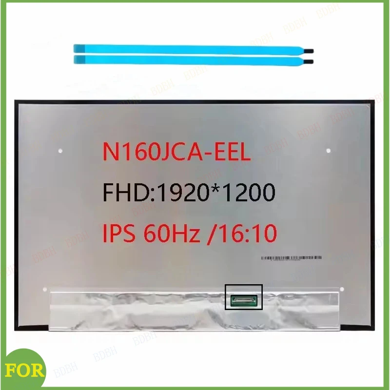 

BDBH N160JCA-EEL NV160WUM-N43 ЖК-экран для ноутбука ThinkBook 16 G4+ IAP 16.0'' 5D10V82406 5D10V82407 5D10V82408 1920*1200 30PIN EDP
