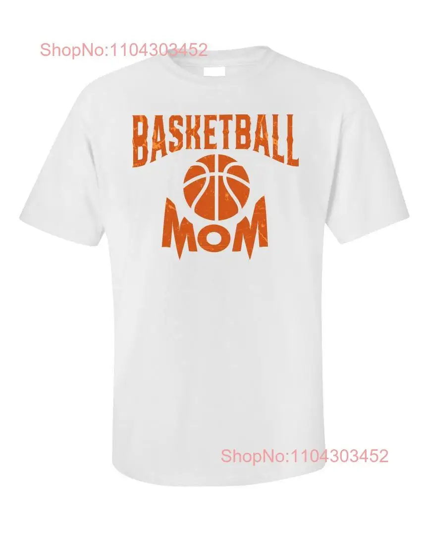 Basketball Mom T Shirt Sports Parent for Athletic Mothers Day Fast Shipping long or short sleeves