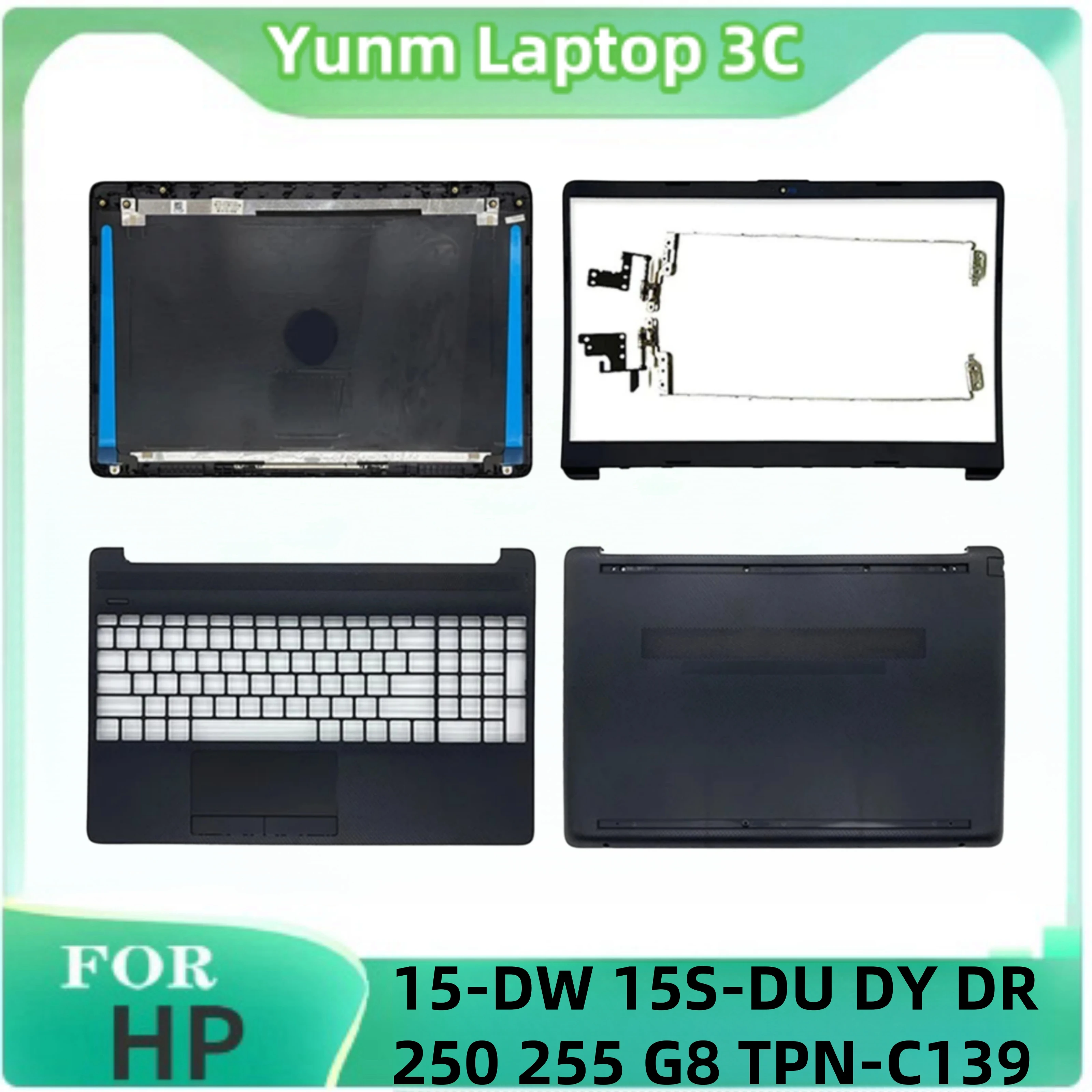 

NEW For HP 15-DW 15S-DU DY 250 255 G8 Laptop LCD Back Cover Front Bezel Palm Rest Bottom Case Compatible TPN-C139 L94456-001