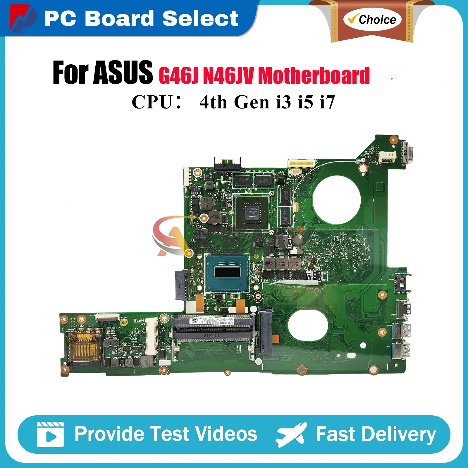 

N46JV Laptop Motherboard For ASUS N46J N46JV G46J Notebook Mainboard With i3 i5 i7 CPU 100% tests OK fast shipping High quality