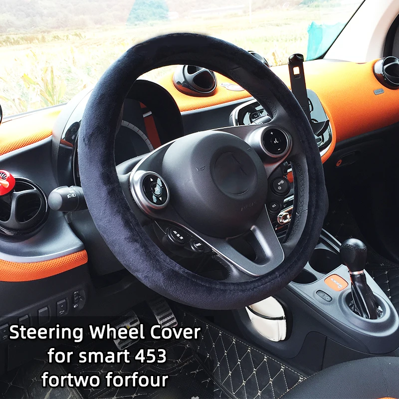 Winter Plush Car Steering Wheel Cover Soft Skin Friendly Non-slip Breathable Handle Cover For Smart 453 Fortwo Forfour