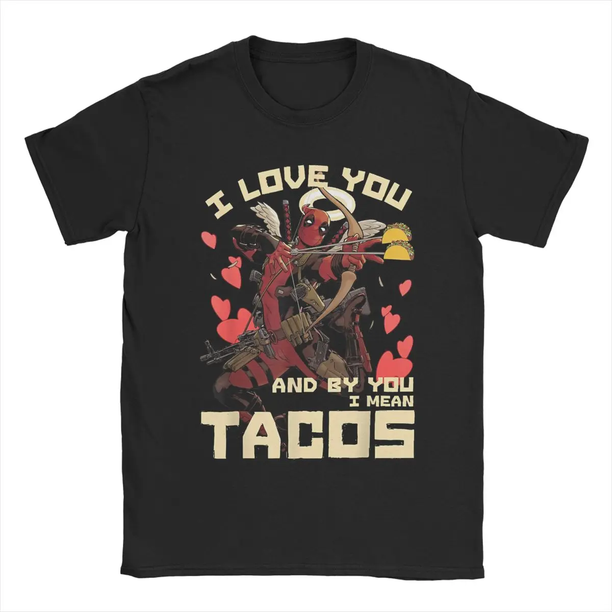 Deadpool Cupid Love For Tacos Men T Shirt Humor Tees Short Sleeve Round Collar T-Shirt Cotton 6XL Clothes