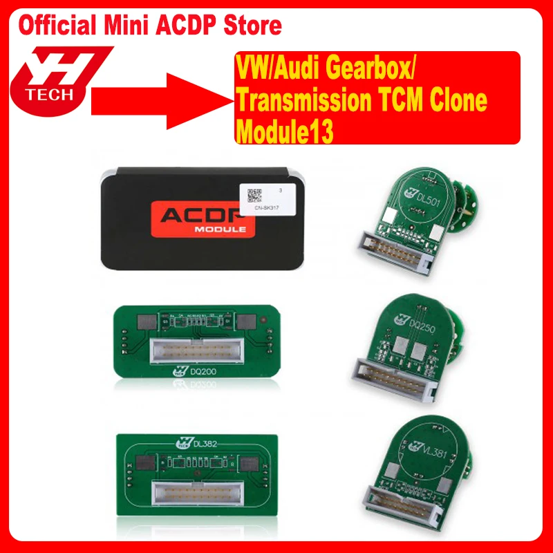 Yanhua Mini ACDP Programmer Module13 GearbBox Clone Module for VW /Audi DL501(0B5) /DL382(0CK) /DQ250(02E/0D9) /VL381(0AW