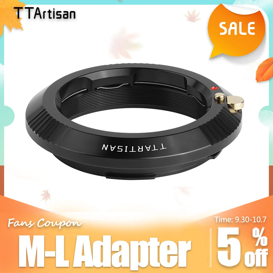 

TTArtisan M-L Adapter for Leica M-mount to Sigma FP FPL Leica T TL TL2 SL SL2 CL Panasonic S1 S1M S1RM S1H S1K S5 S5C S5K