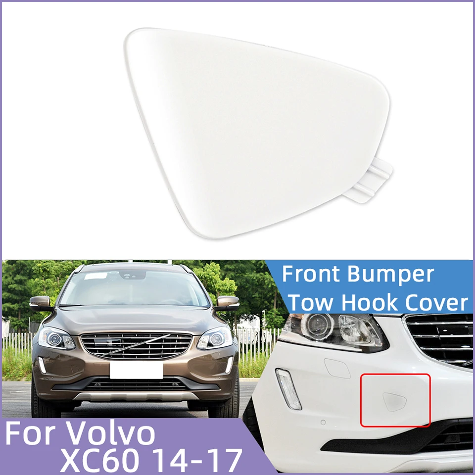 

Car Front Bumper Towing Hook Eye Cover Cap For VOLVO XC60 2014 2015 2016 2017 31323767 31323767-2 398215624 Hauling Trailer Lid