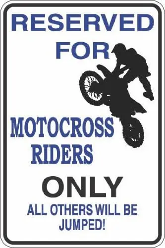 Reserved for Motocross Riders 8