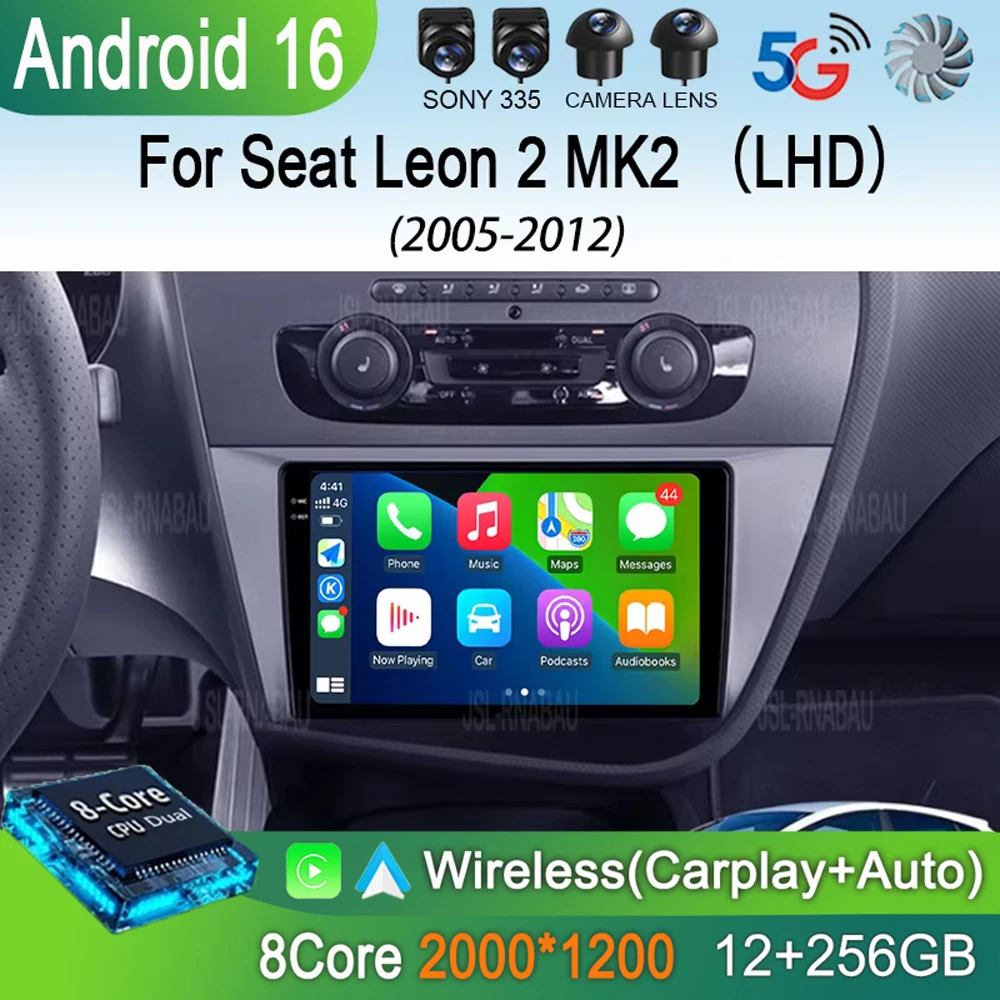 

Android 16 For Seat Leon 2 MK2 LHD 2005 - 2012 Navigation Multimedia Player Carplay Auto Stereo wifi+4G video Car radio 2 din