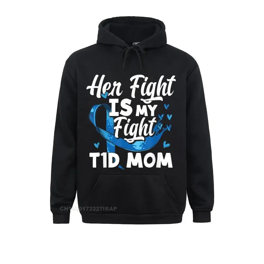 

Womens Her Fight Is My Fight T1D Mom Awareness Hoodie Hoodies Autumn Women Sweatshirts gothic Hoods Plain