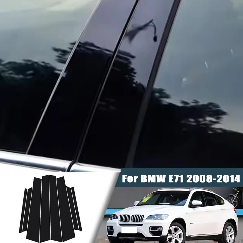 

For BMW X6 E71 2008-2014 2009 2010 2011 2012 8pcs Window Center Pillar Film Trim Cover B C Posts Sticker Column Car Accessories