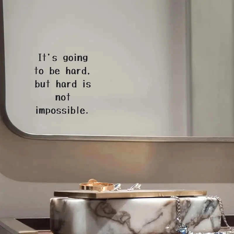 It's Going to Be Hard, But Hard Is Not Impossible, Mirror Makeup Mirror Stickers, Car Sticker, Car Window Decoration