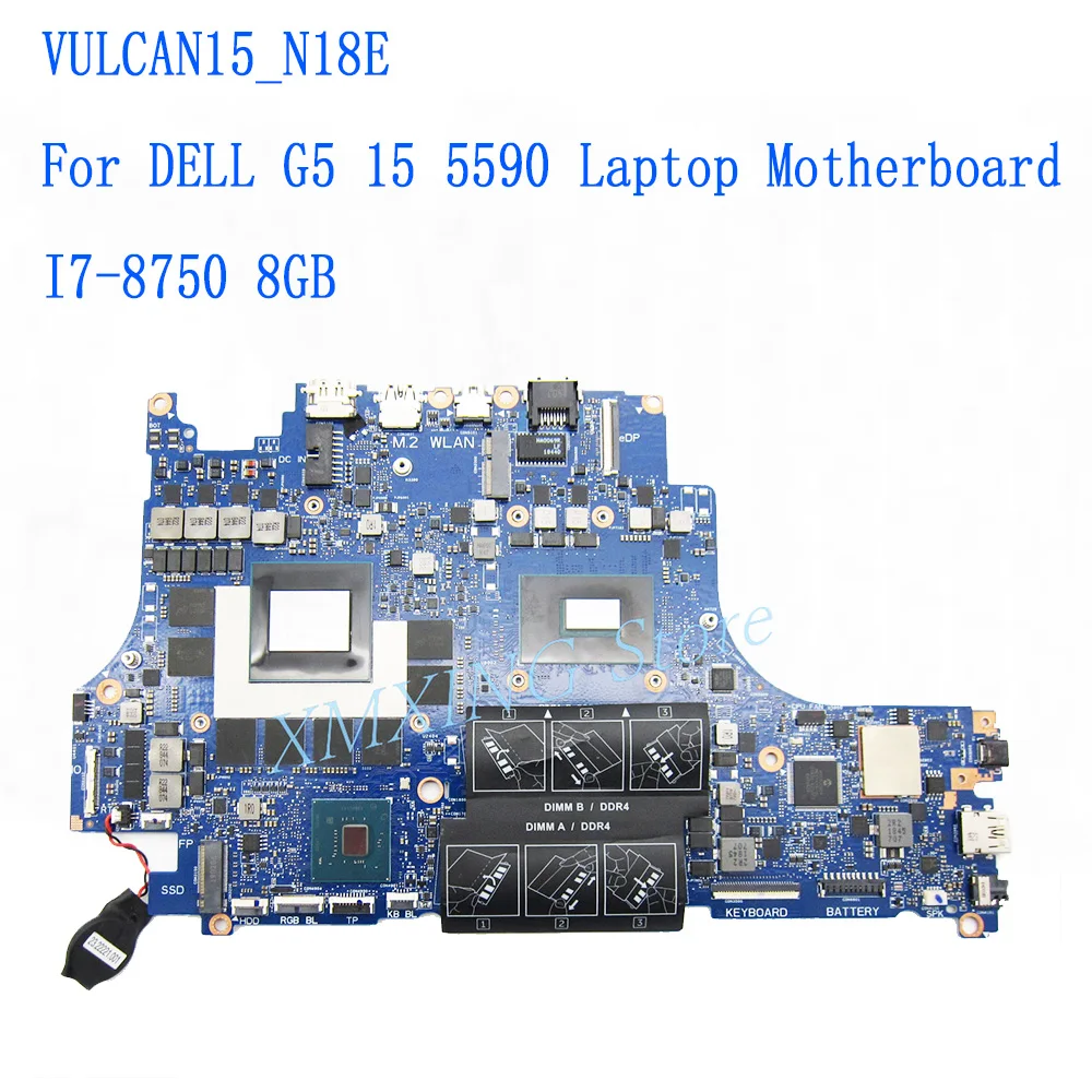 VULCAN15_N18E For DELL G5 15 5590 Laptop Motherboard I7-8750 CPU RTX2070 8GB Tested 100% work