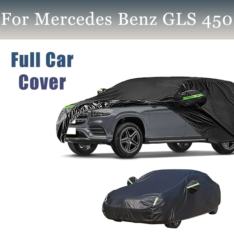 

Полный автомобильный чехол для Mercedes Benz GLS 450, водонепроницаемый летний солнцезащитный козырек, анти-УФ-зимний чехол для защиты от дождя и снега