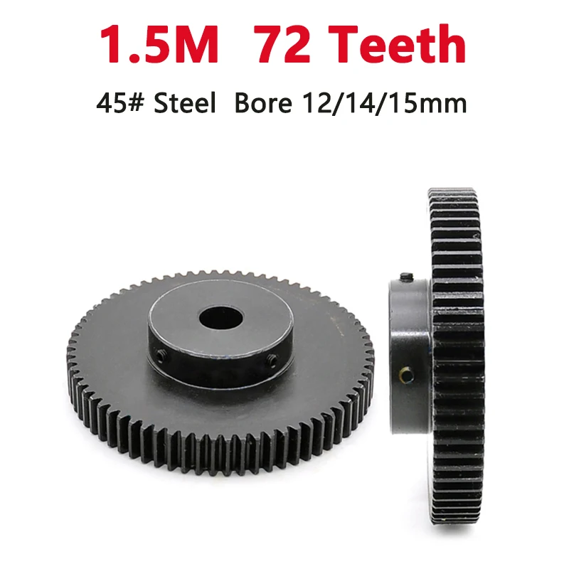 1pc 1.5M 72 Teeth Spur Gear with Step Bore Size 12mm 14mm 15mm 45# Steel Blackening 1.5 Mod 72T Drive Transmission Gears