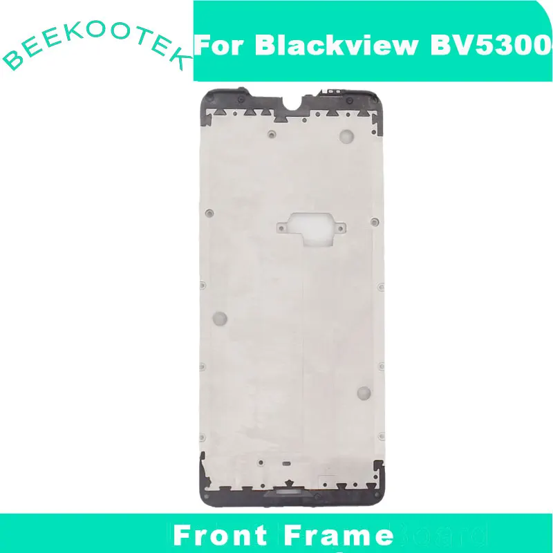 

New Original Blackview BV5300 BV5300 Pro LCD Frame Front Frame Housing Accessories For Blackview BV5300 Pro Smart Phone