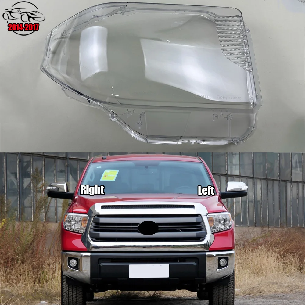 

For Toyota Tundra 2014-2017 Car Front Headlight Cover Headlamp Lampshade Lampcover Head Lamp light Covers glass Lens Shell Caps