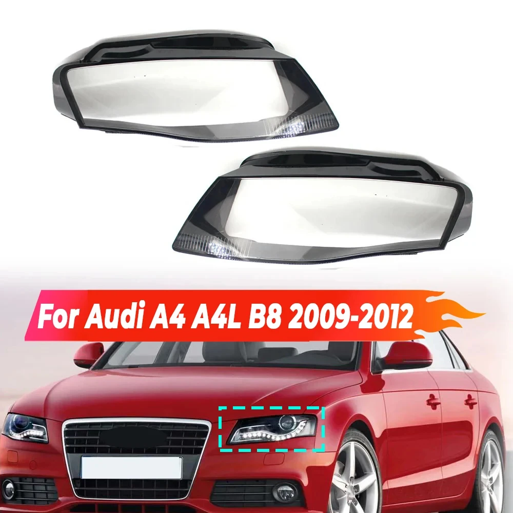 

For Audi A4 A4L B8 2009 2010 2011 2012 Front Headlight Lens Cover Left/Right Transparent Lampshade Clear Headlamp Cover Shell