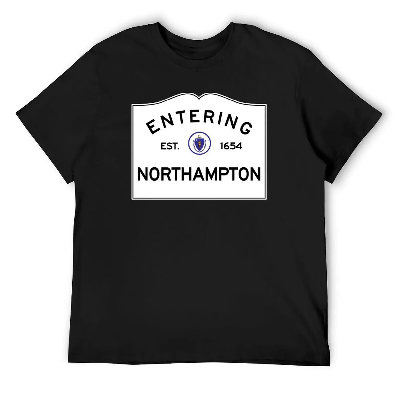 Entering Northampton Massachusetts - Commonwealth of Massachusetts Road Sign T-Shirt sublime mens vintage t shirts