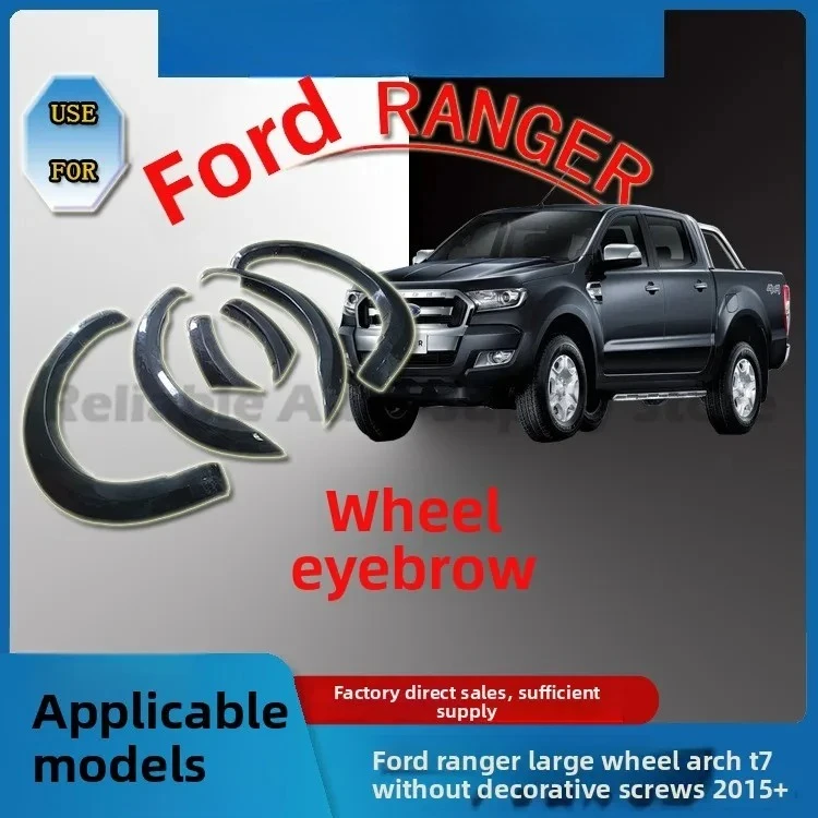 

Fender Eyebrow Wheel Arch For Ford RANGER T7 2015+ Wide Fender Cover Pickup Truck Arch Trim No Decorative Screws ABS Plastic