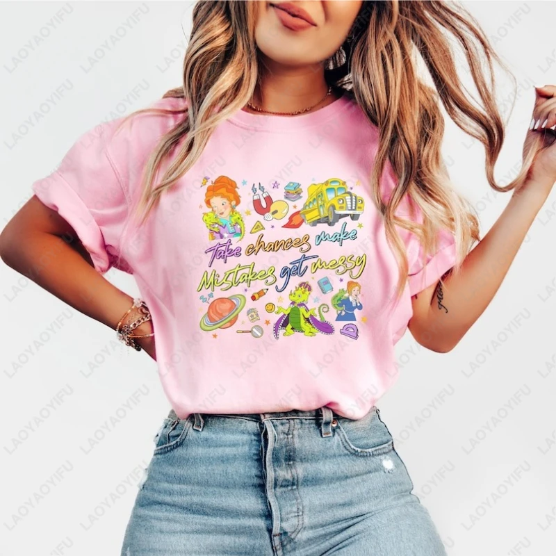 Take Chances Make Mistakes Get Messy Tee Miss Frizzle Woman Cotton Tshirt Creative Fun Trend Magic School Bus Cute Printed Tops