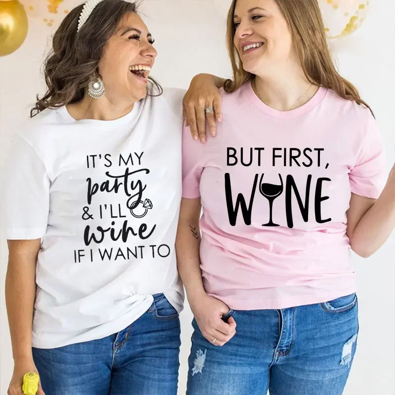 T-shirt graphique de dégustation de vin pour femmes, fête d'enterrement de vie de jeune fille, vêtements de fête pour patients, tee-shirt de dégustation drôle, t-shirt de fête de poule, Y-Party