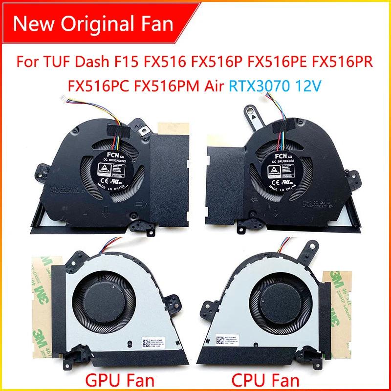 New Original Laptop CPU GPU Cooling Fan For ASUS TUF Dash F15 FX516 FX516P FX516PE FX516PR FX516PC FX516PM Air RTX3070 12V