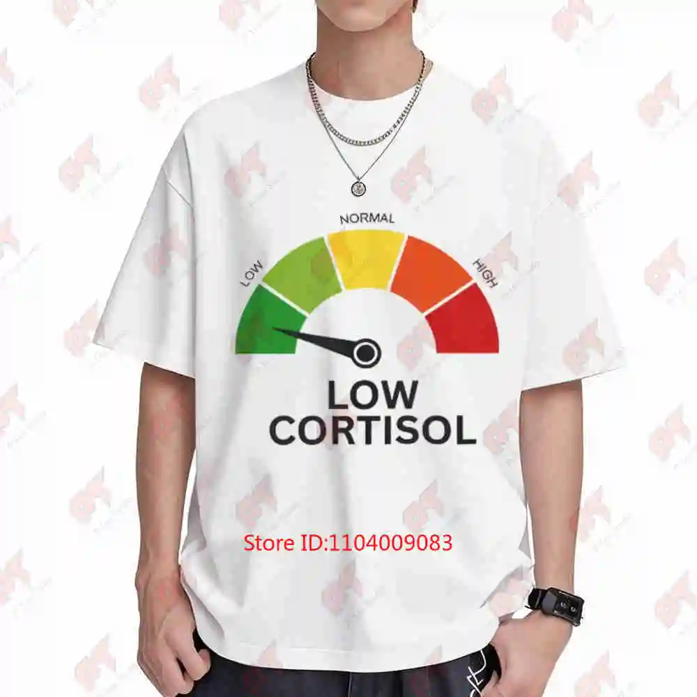 Low Cortisol Level Meme Short Sleeve Tee 100% Cotton T-Shirt