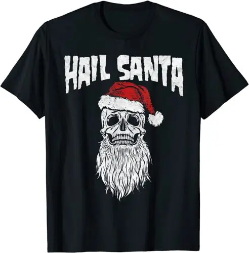 

NEW LIMITED Hail Santa! Vintage Skull & Santa Hat Retro Funny Graphic T-Shirt