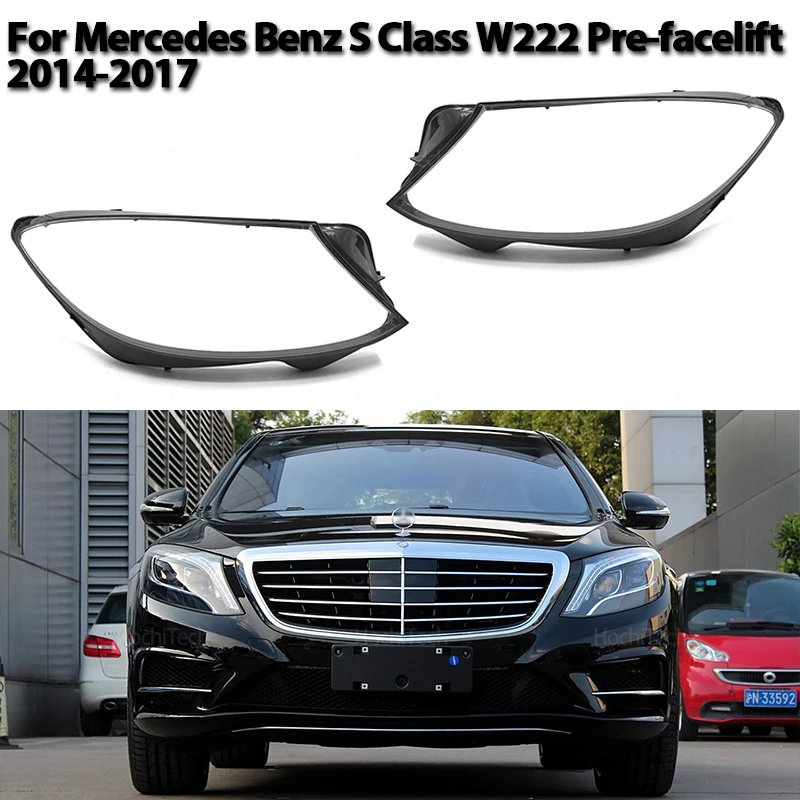 

High-Temp Resistant Cover for Mercedes Benz S Class W222 Pre-facelift 2014-2017 Headlight Protector Clear PC Lens Cover