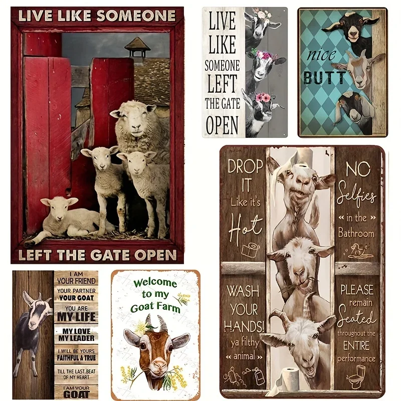 Metal Tin Sign, Funny Goat Bathroom, Nice Butt Sheep Live Like Someone Left The Gate Open Poster, Farm Life Farmhouse Wall Decor