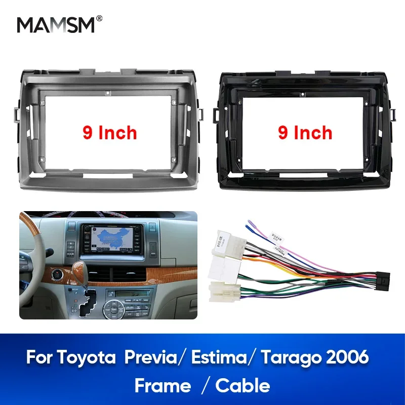 Car Radio Frame Kit For TOYOTA  PREVIA/ ESTIMA/ TARAGO 2006 9inch Auto Stereo Center Console Holder Fascia Trim Bezel Faceplate