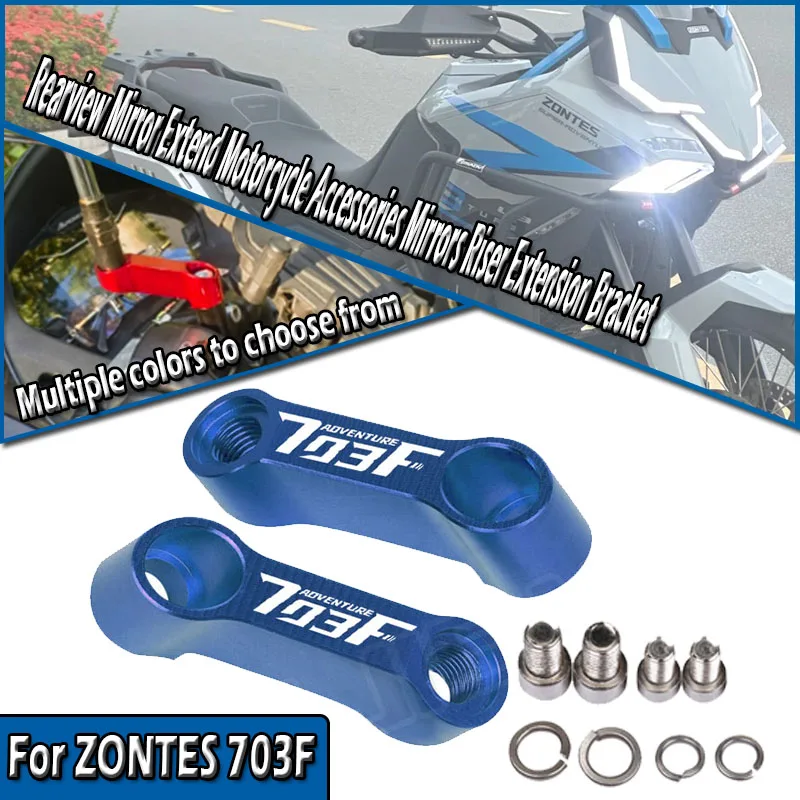For ZONTES 703F 703F ADV  2024 2025 10mm 8mm Rearview Mirror Extend Motorcycle Accessories Mirrors Riser Extension Bracket