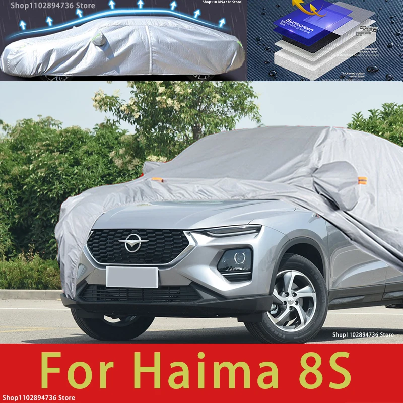 

For Haima 8S Outdoor Protection Full Car Covers Snow Cover Sunshade Waterproof Dustproof Exterior Car accessories