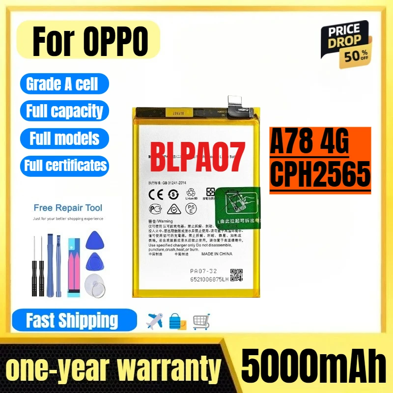 

BLPA07 for OPPO A78 4G/CPH2565 Mobile Phone Battery High Quality High Capacity Replacement Bateria Grade A Cell with Tools