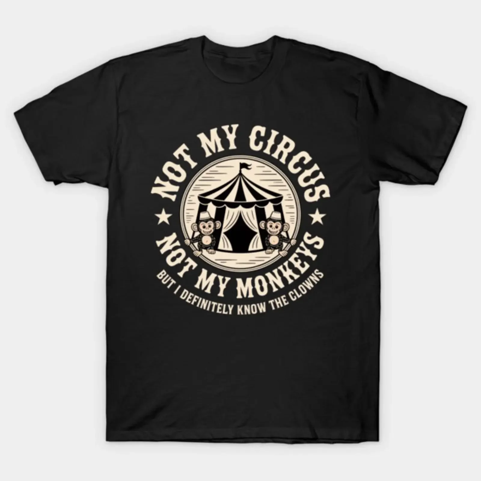 Not My Circus Monkeys T Shirt vintage Washed Stylish designer clothes graphic homme Breathable Top For Everyday Wear