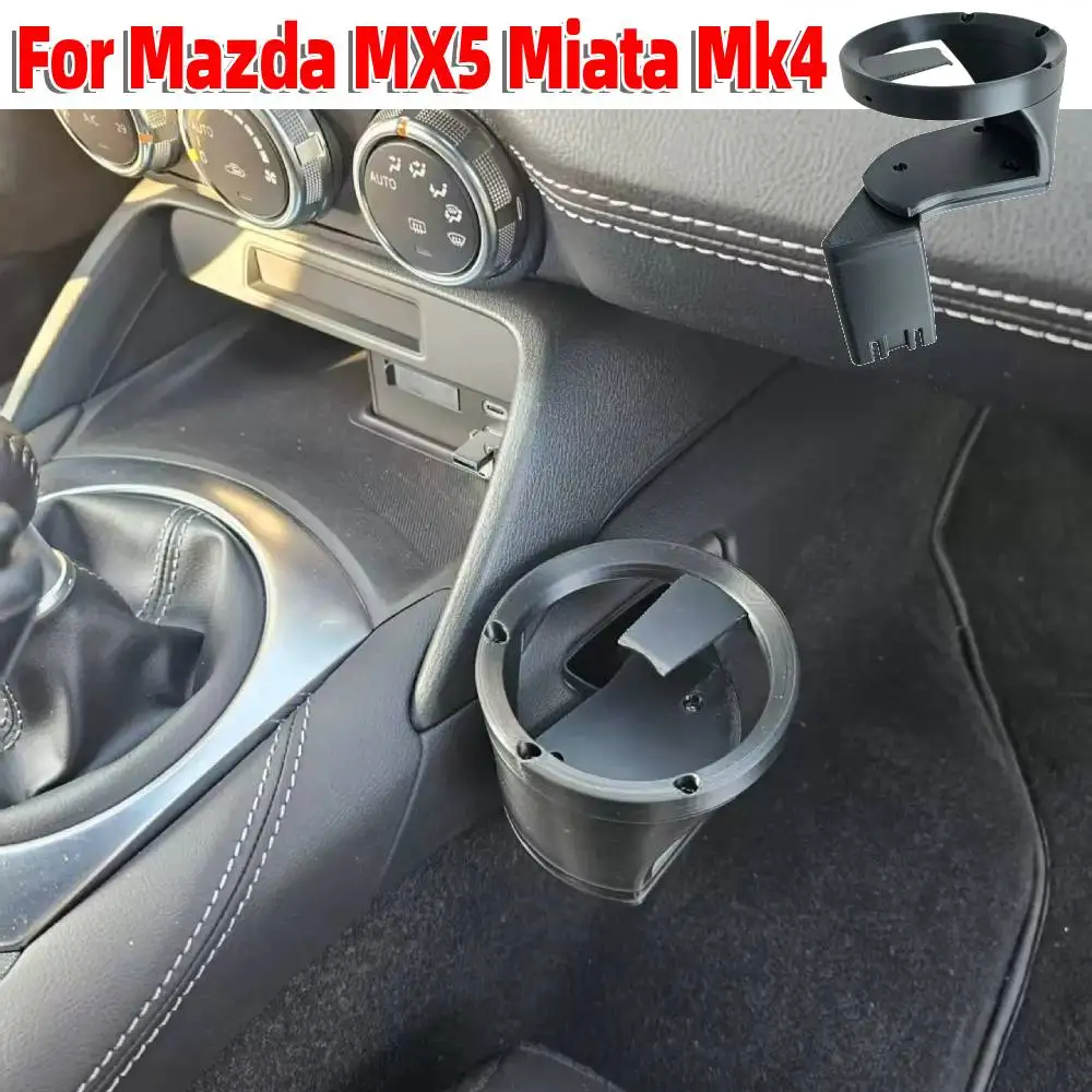 

Car Water Cup Holder Beverage Stand Drink Bottle Rack Left /Right-hand Drive Auto Interior Accessories for Mazda MX5 Miata Mk4