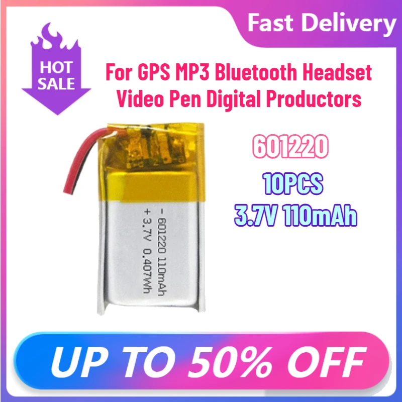 10PCS 3.7V 110mAh 601220 Lipo Lithium Polymer Rechargeable Battery for GPS MP3 Bluetooth Headset Video Pen Digital Productors