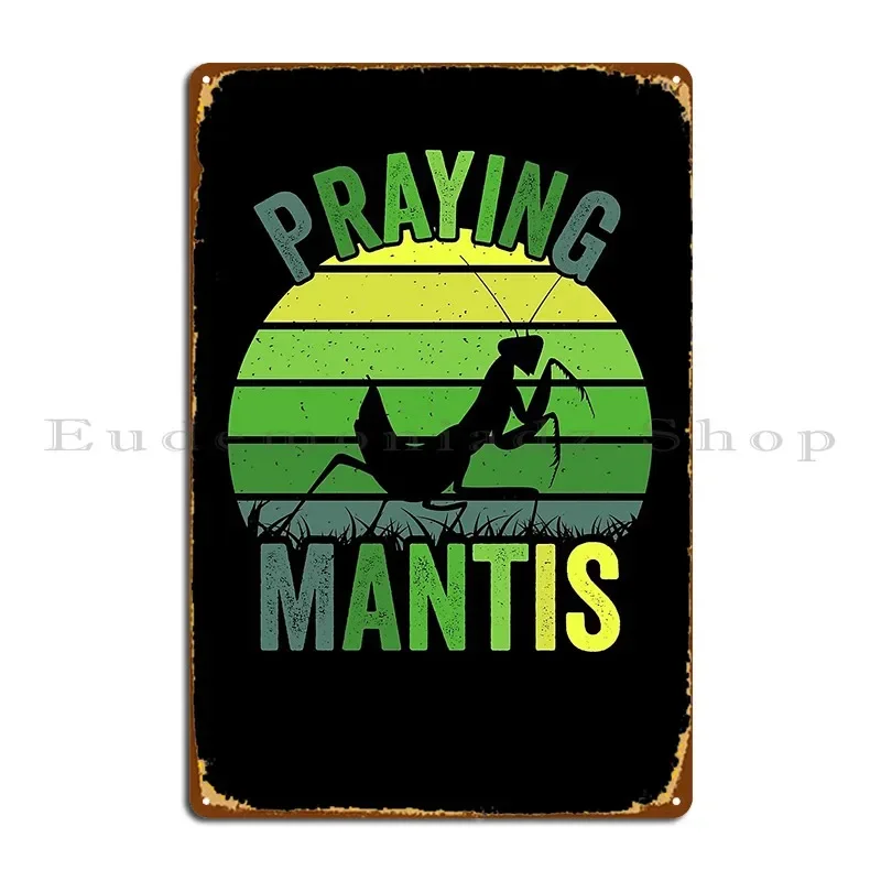 Insect Enthusiast Vintage Sunset Praying Mantis Metal Plaque Party Wall Cave Bar Cave Iron Wall Decor Tin Sign Poster