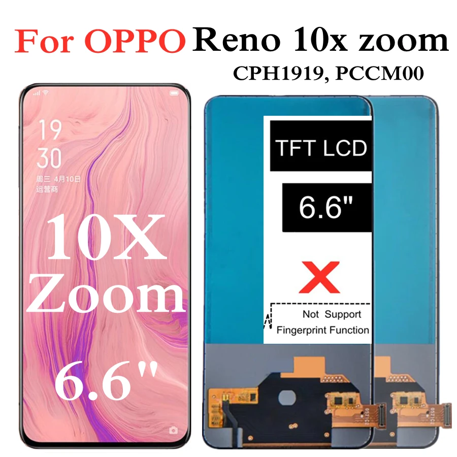 6.6  TFT LCD For OPPO Reno 10x Zoom LCD Display Screen Touch Panel Digitizer Assembly For Oppo Reno10x zoom LCD Screen