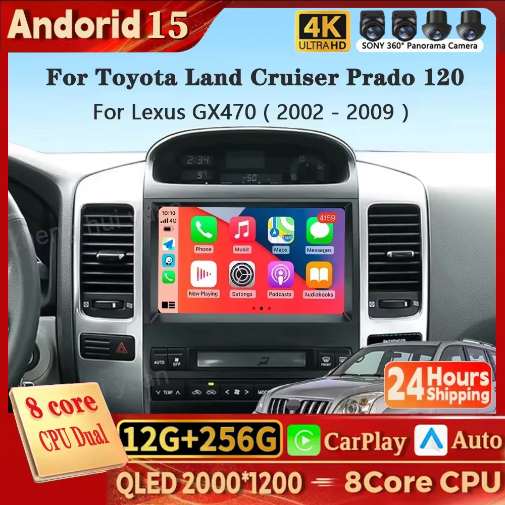 

Android 15 Carplay Auto для Toyota Land Cruiser Prado 120 3 III для Lexus GX470 GX 470 J120 2002-2009 Автомобильное радио мультимедиа 4G