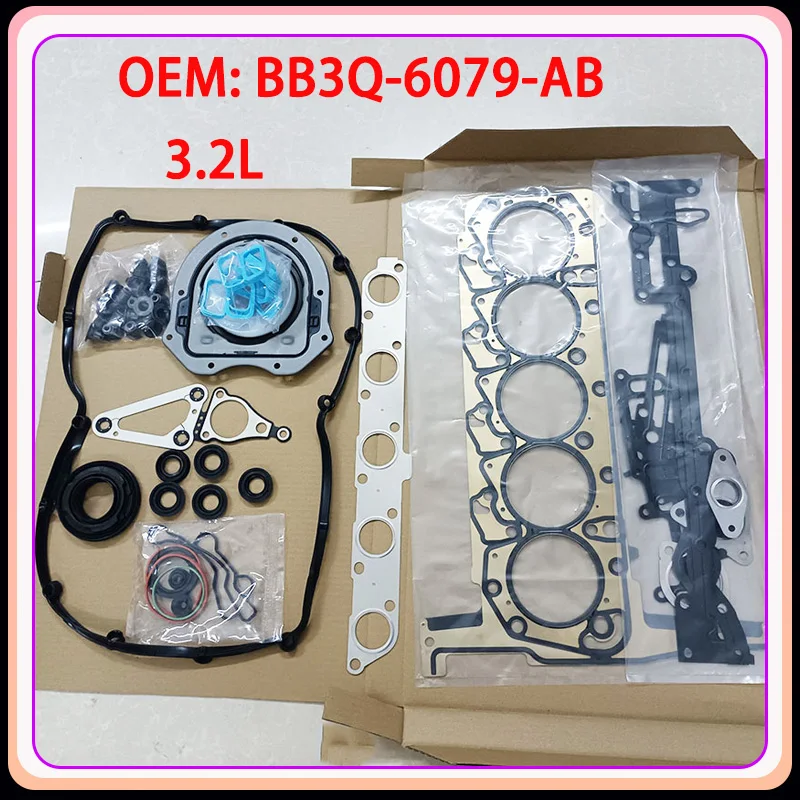 

V348/3.2 Engine Full gasket BB3Q6079AA BB3Q-6079-AA BB3Q 6079 AA Car accessories For Ford Mazda BT50 Ranger Engine Overhaul kit