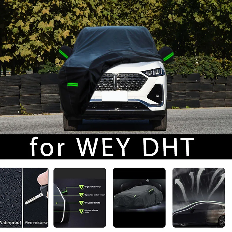 

For WEY DHT Protection Full Car Covers Snow Cover Sunshade Waterproof Dustproof Exterior Car accessories