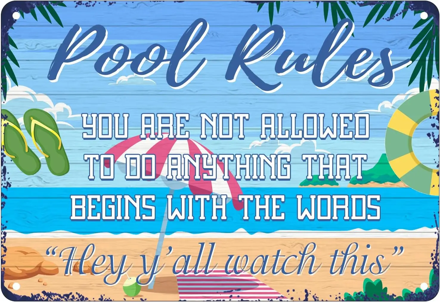 Funny Pool Sign Pool Decor Pool Rules Metal Signs Outdoor Swimming Pool Backyard Bar Welcome To Our Pool Sign Pool Deck Acc sign
