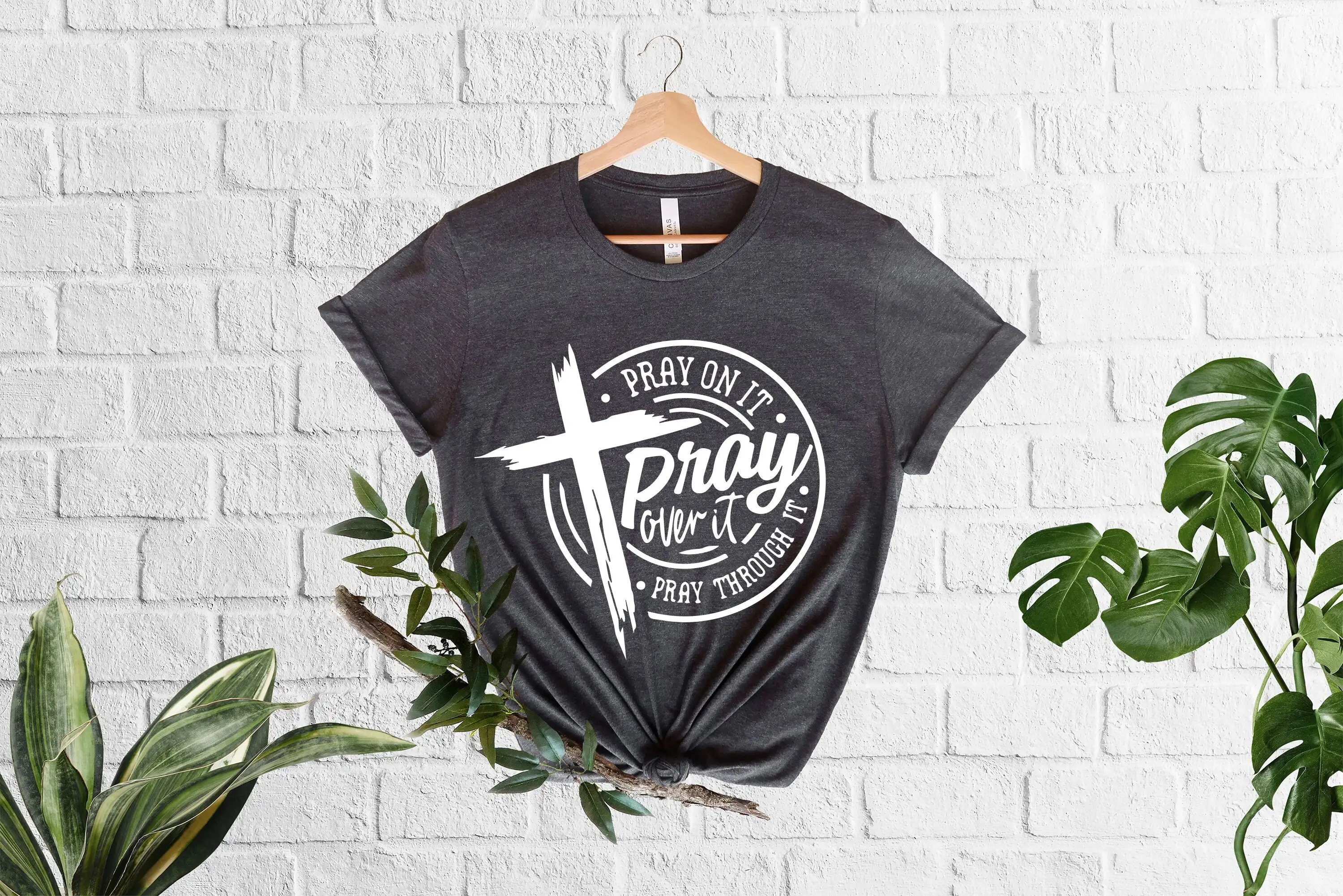 Pray On It Over Through T Shirt Christian Religion For Dad Faith Prayer Jesus Cross