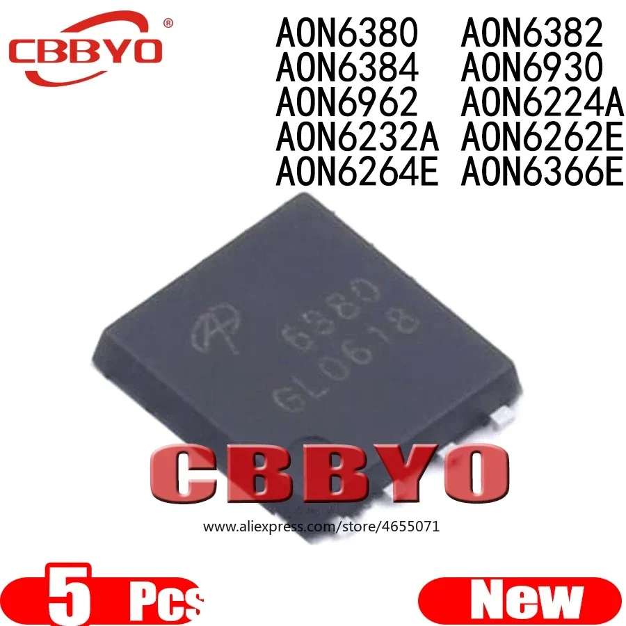 (5piece)100% New AON6380 AON6382 AON6384 AON6930 AON6962 AON6224A AON6232A AON6262E AON6264E AON6366E QFN-8 Chipset